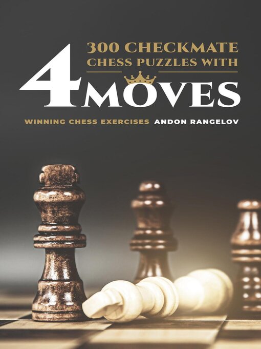 Cover image for 300 Checkmate Chess Puzzles With Four Moves